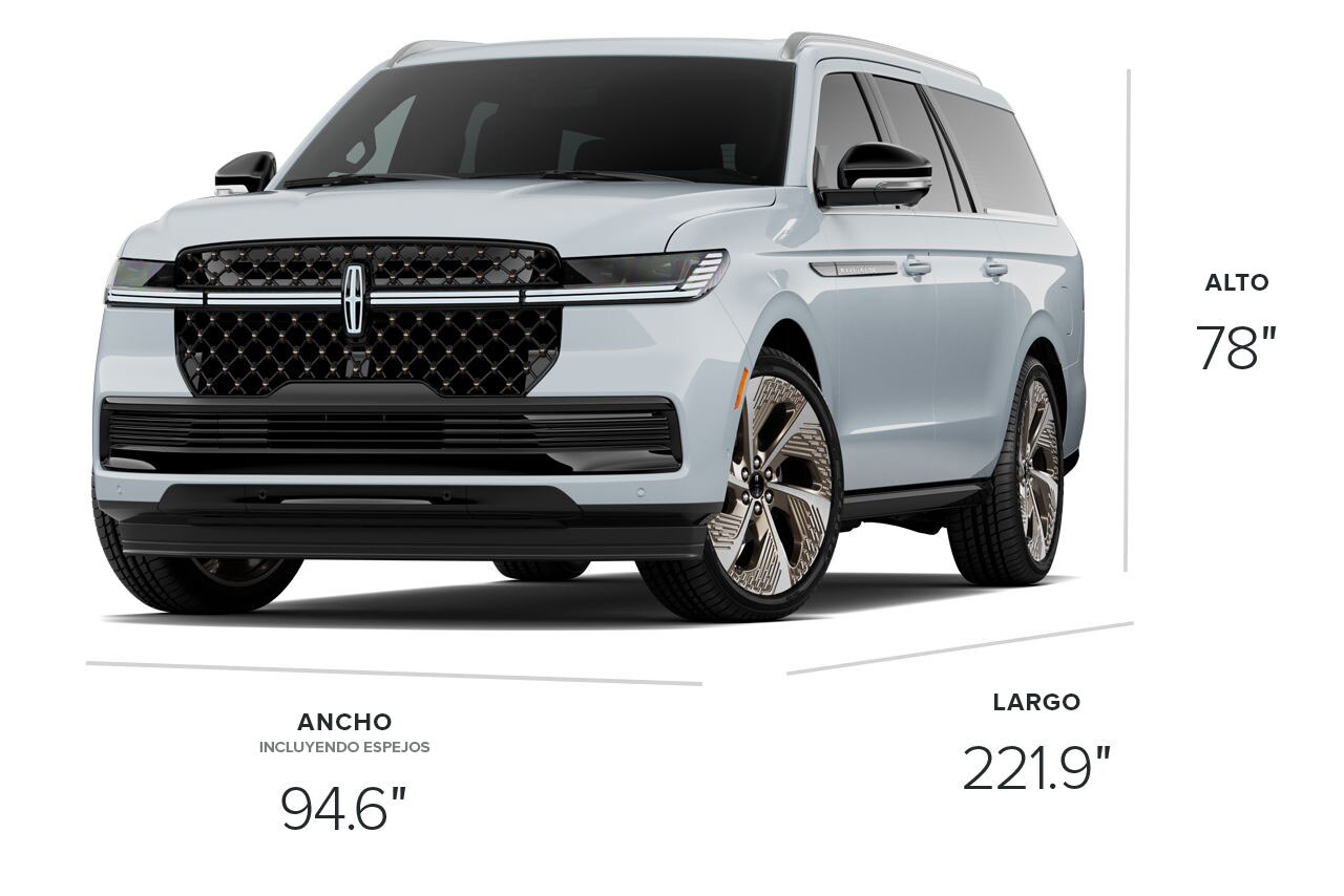 2025 Lincoln Black Label Navigator® Dimensiones largas de 221.9 pulgadas de largo, 94.6 pulgadas de ancho y 78 pulgadas de alto